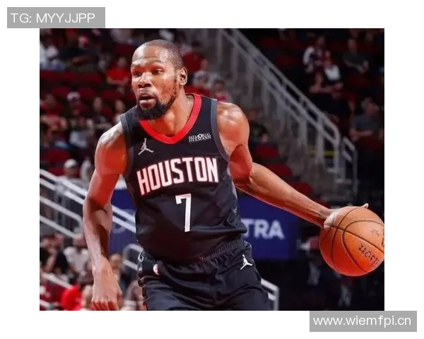 杜兰特盛赞申京回归称其具全明星潜力场均数据惊人